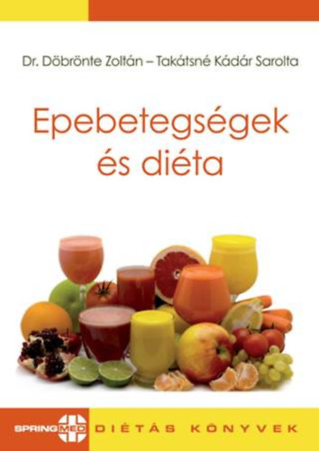 Dr. Dbrnte Zoltn; Taktsn Kdr Sarolta - Epebetegsgek s dita