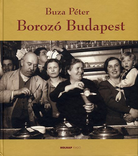 Buza P�ter - Boroz� Budapest