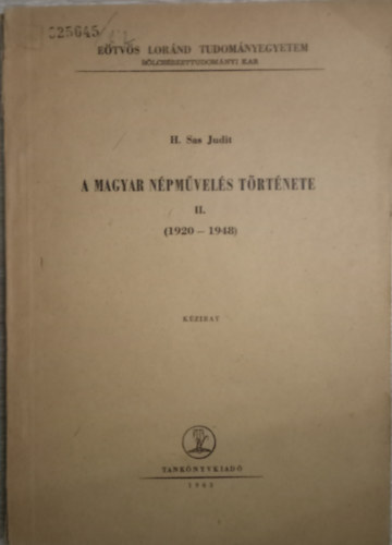 H.Sas Juditt - A magyar npmvels trtnete  ll. (1920-1948)