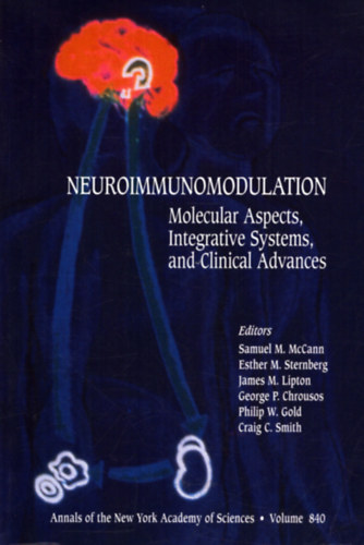 T�bb szerkeszt� - Neuroimmunomodulation - Molecular Aspects, Integrative Systems, and Clinical Advances