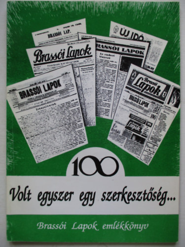 Volt egyszer egy szerkeszt�s�g...(Brass�i lapk eml�kk�nyv