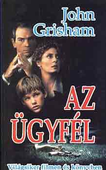 John Grisham - Az gyfl