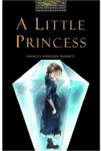 F. H. Burnett - A Little Princess - Oxford Bookworms Library 1 - MP3 Pack