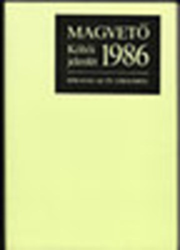 Parancs János - Költői jelenlét 1986