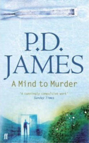 P. D. James - A Mind to Murder