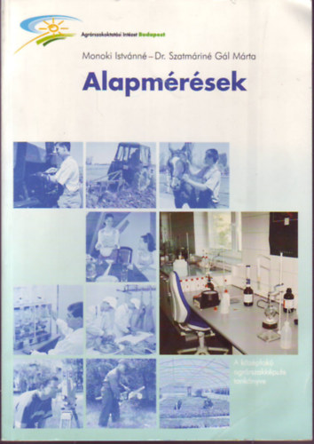 Monoki-Szatmáriné - Alapmérések