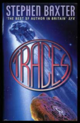 Stephen Baxter - Traces