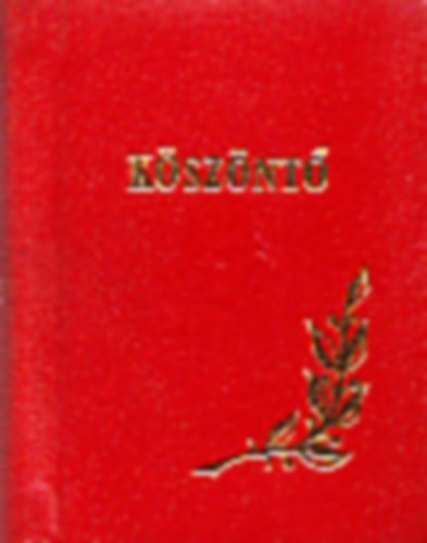 K�sz�nt� - Jubileumi minik�nyveink katal�gusa