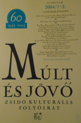 K�b�nyai J�nos  (szerk.) - M�lt �s j�v� XV. �vfolyam 1-2. sz�m