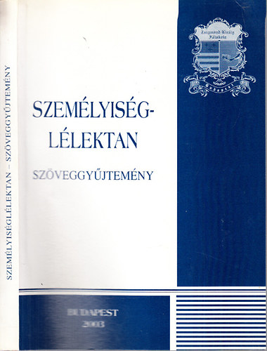 Dr. C. Molnr Emma - Szemlyisgllektan - szveggyjtemny (Zsigmond Kirly Fiskola)