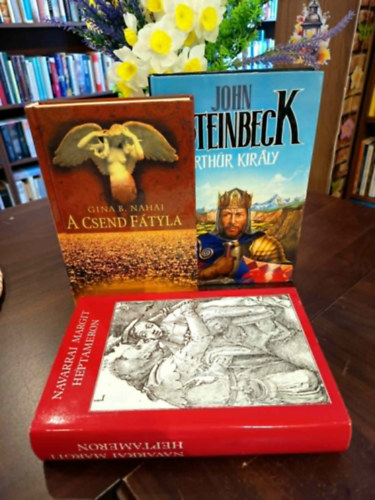 Gina B. Nahai, Navarrai Margit John Steinbeck - Történelmi regény könyvcsomag 3 darabos ajánlat: Arthúr Király, A csend fátyla, Heptameron - A navarrai királynő elbeszélései