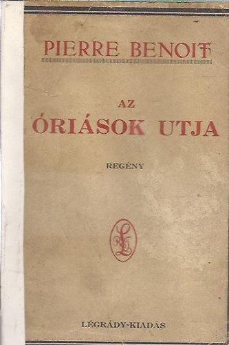 Benoit Pierre - Az risok utja