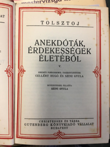Tolsztoj - Anekd�t�k, �rdekess�gek �let�b�l V.