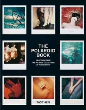 szerk.: Steve Crist - The Polaroid Book