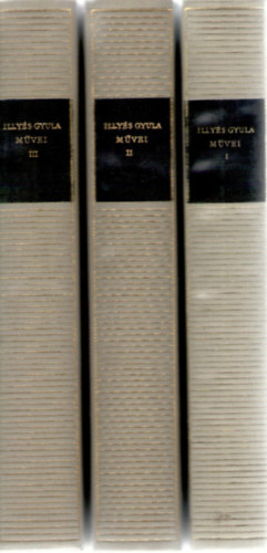 Illyés Gyula - Illyés Gyula művei I-III.
