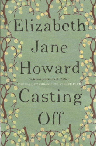 Elizabeth Jane Howard - Casting Off
