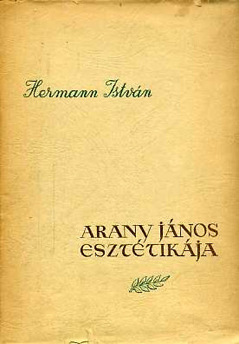 Hermann Istvn - Arany Jnos eszttikja