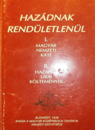 Dr.Krolyi Jnos - Hazdnak rendletlenl I-II. (egy ktetben)