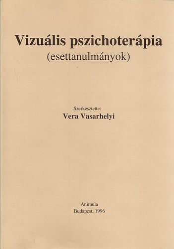 Vera Vasarhelyi - Vizu�lis pszichoter�pia