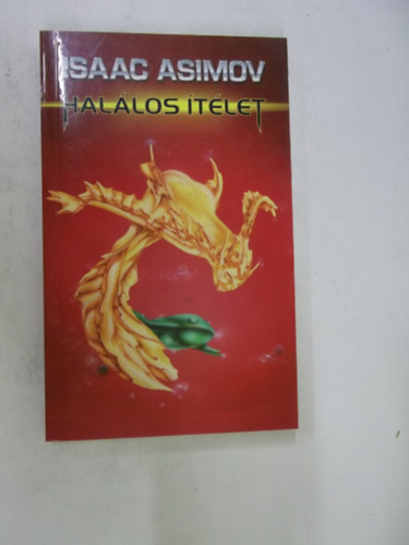 Isaac Asimov - Hal�los �t�let