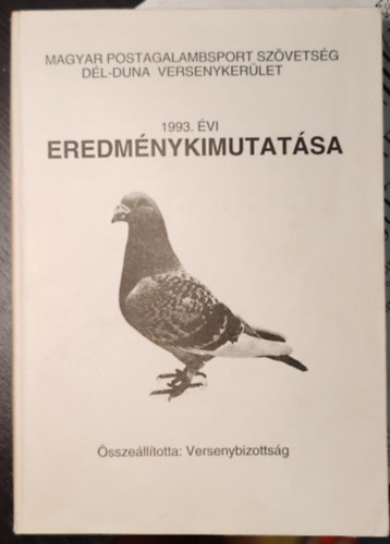 Magyar postagalambsport 1993. vi eredmnykimutatsa