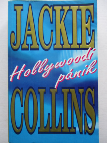 Jackie Colins - Hollywoodi pnik