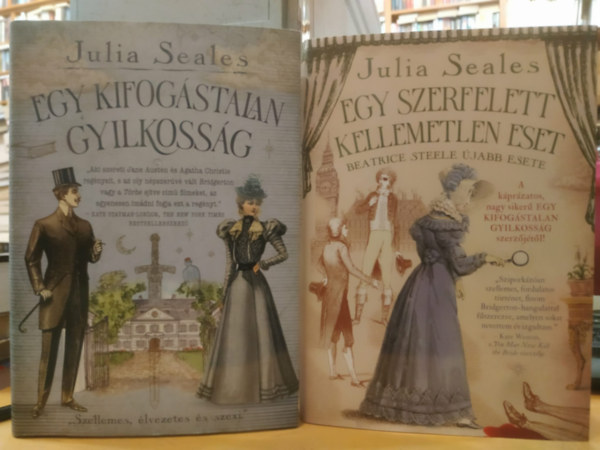 Julia Seales - 2 db Julia Seales, Beatrice Steele sorozat: Egy kifogástalan gyilkosság + Egy szerfelett kellemetlen eset