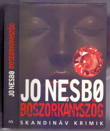 Jo Nesbo - Boszorknyszg (Skandinv krimik)
