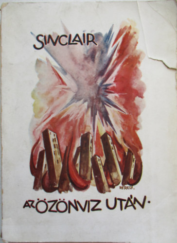 Upton Sinclair - Az �z�nv�z ut�n