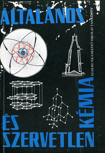 Bánhidi L. - Lengyel I. - Általános és szervetlen kémia