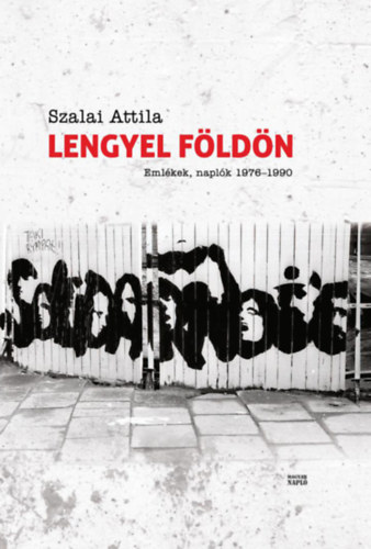 Szalai Attila - Lengyel f�ld�n