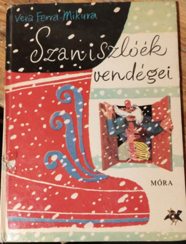 Vera Ferra-Mikura - Szaniszl��k vend�gei