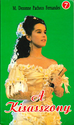 M. Dezonne Pacheco Fernandes - A kisasszony 7. - Az �j Ferreira