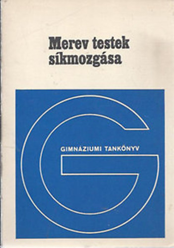 Dr. Nagy L�szl� - Merev testek s�kmozg�sa