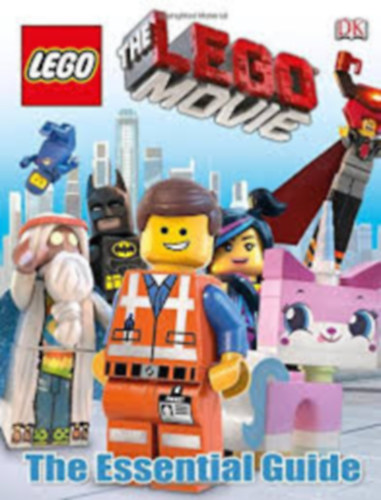 The LEGO Movie: The Essential Guide