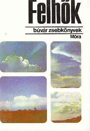 Koppny Gyrgy - Felhk (bvr zsebknyv)