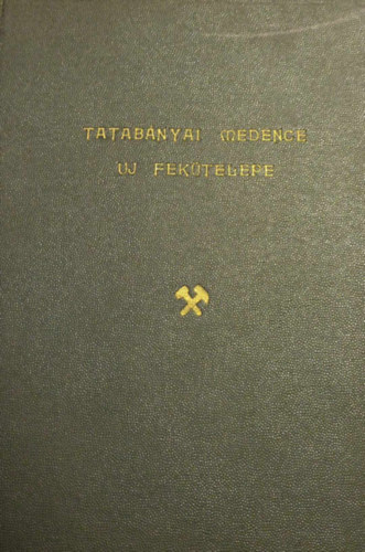 Tatab�nyai medence �j fek�telepe