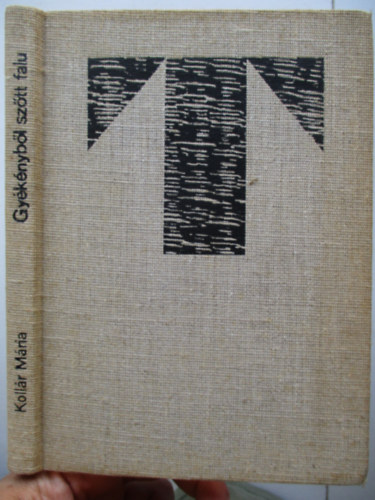 Koll�r M�ria - Gy�k�nyb�l sz�tt falu
