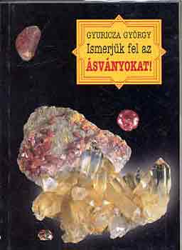 Gyuricza Gy�rgy - Ismerj�k fel az �sv�nyokat!