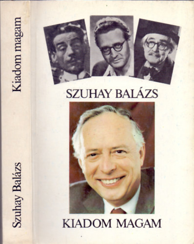Szuhay Bal�zs - Kiadom magam