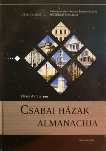 Dnes Attila - Csabai Hzak Almanachja