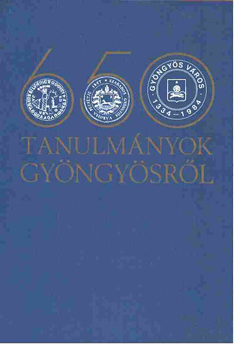 Havassy P.-Kecskés P. (szerk.) - Tanulmányok Gyöngyösről