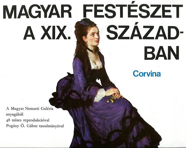 Pogány Ö. Gábor - Magyar festészet a XIX. században