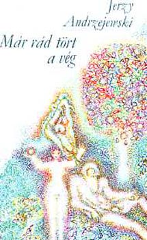 Jerzy Andrzejewski - M�r r�d t�rt a v�g