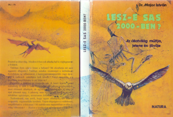 Dr. Major Istvn - Lesz-e sas 2000-ben? (Az llatvilg mltja, jelene s jvje)