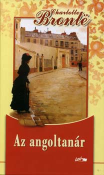 Charlotte Bront - Az angoltanr