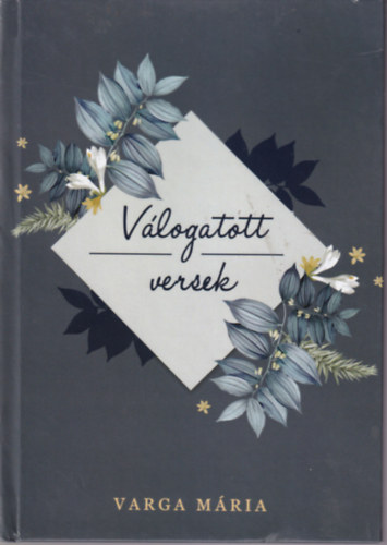Varga Mária - Válogatott versek