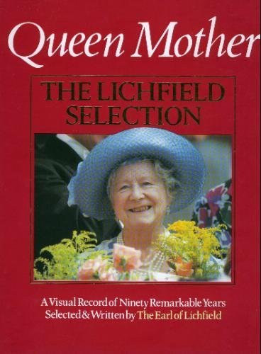 Charles Jacoby, Paul Watkins John Stidolph - Queen Mother: The Lichfield Selection