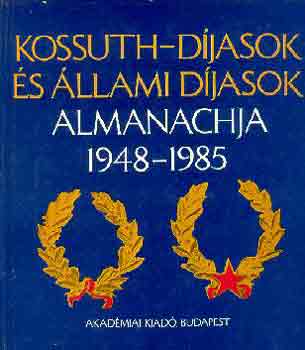 Kossuth-djasok s llami djasok almanachja 1948-1985