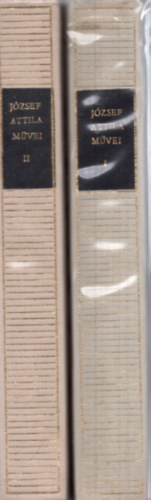 J�zsef Attila - J�zsef Attila m�vei I-II.
